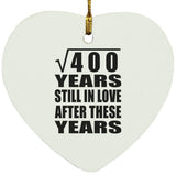 20th Anniversary Square Root of 400 Years Still In Love - Heart Ornament