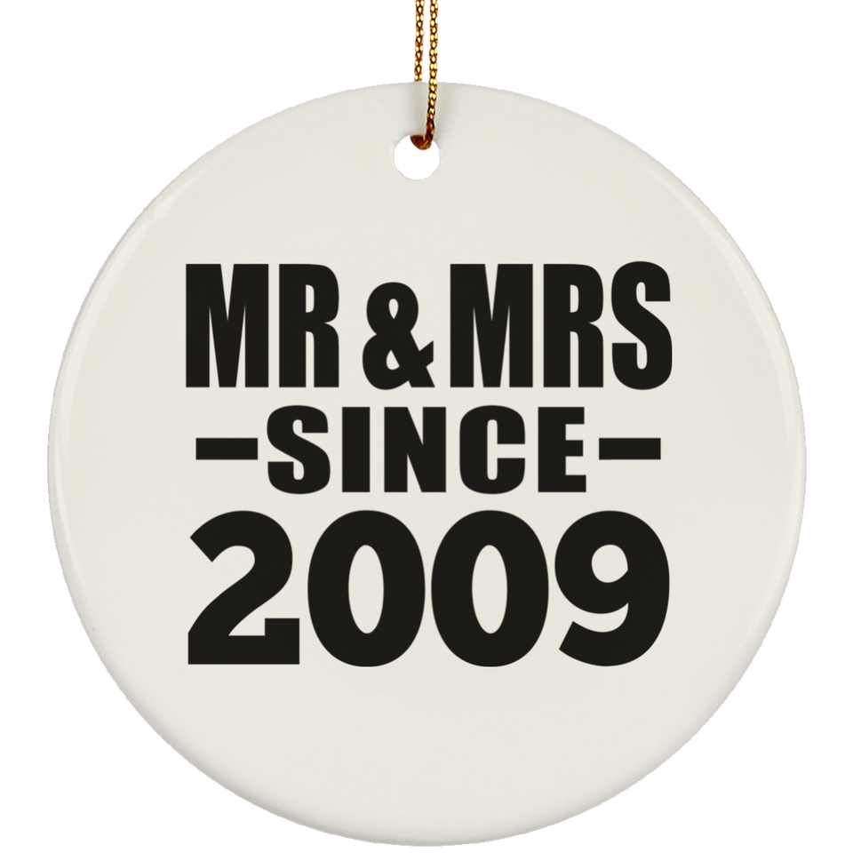 15th Anniversary Mr & Mrs Since 2009 - Circle Ornament