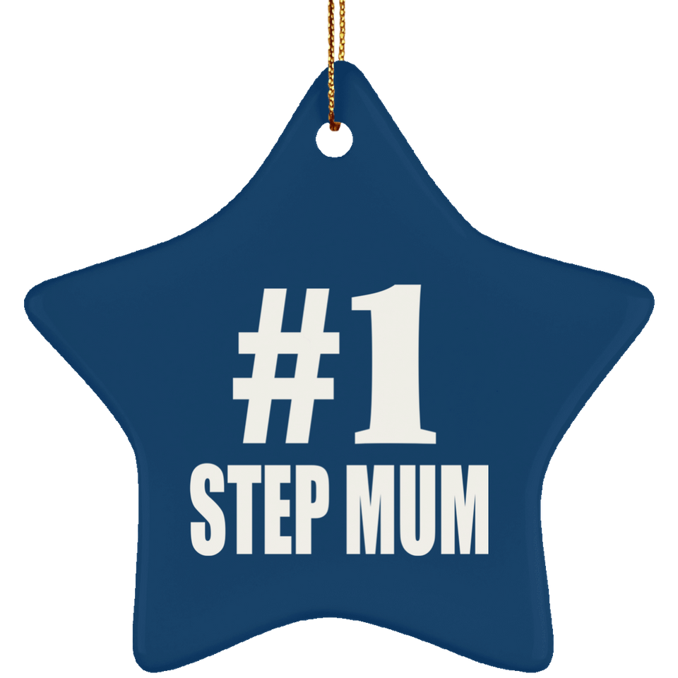 Number One #1 Step Mum - Star Ornament