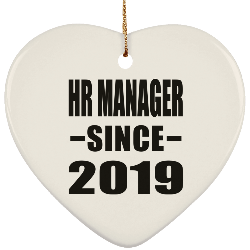 HR Manager Since 2019 - Heart Ornament