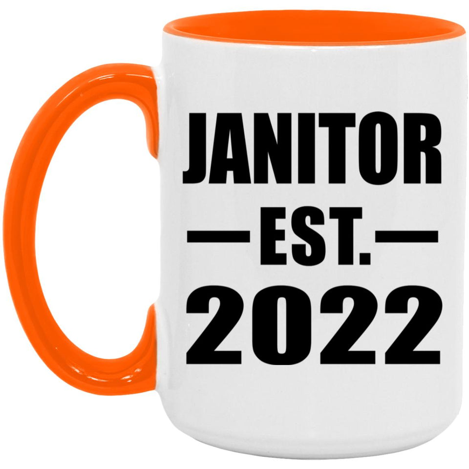 Janitor Established EST. 2022 - 15oz Accent Mug Orange