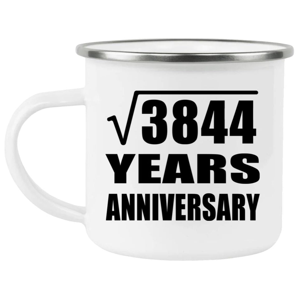 62nd Anniversary Square Root of 3844 Years Anniversary - 12oz Camping Mug