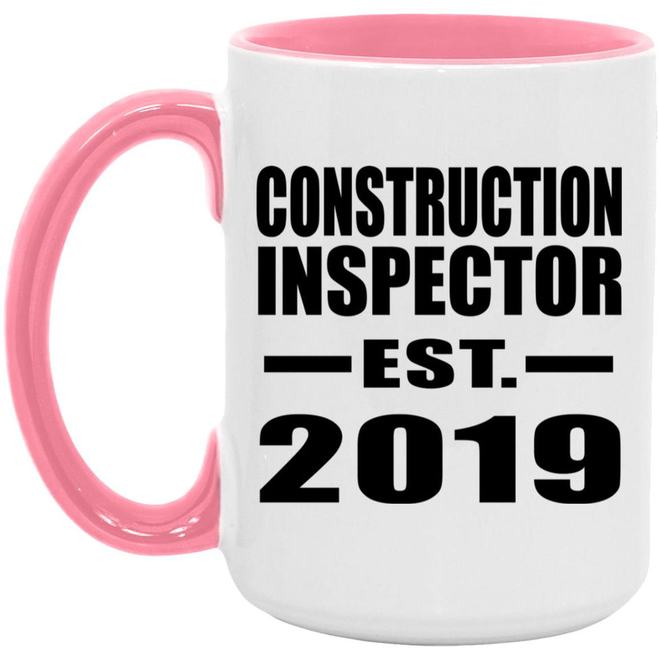 Construction Inspector Established EST. 2019 - 15oz Accent Mug Pink