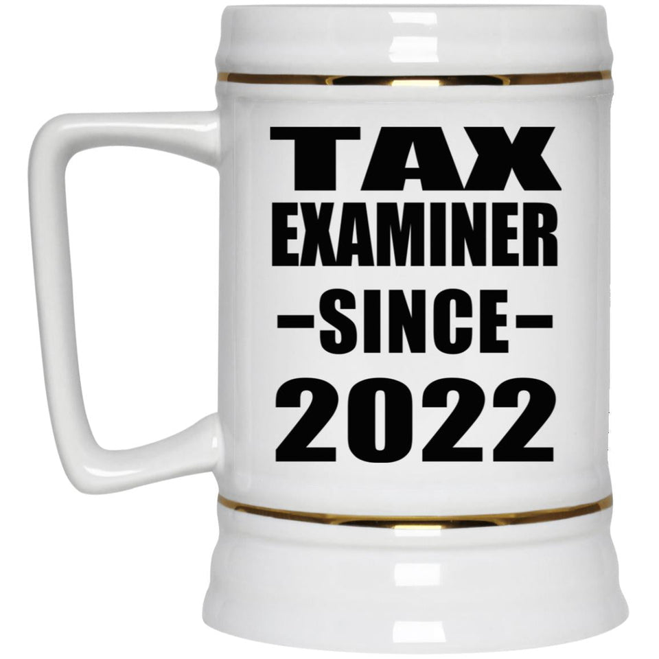 Tax Examiner Since 2022 - Beer Stein