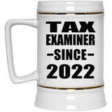 Tax Examiner Since 2022 - Beer Stein