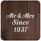 87th Anniversary Mr & Mrs Since 1937 - Drink Coaster D
