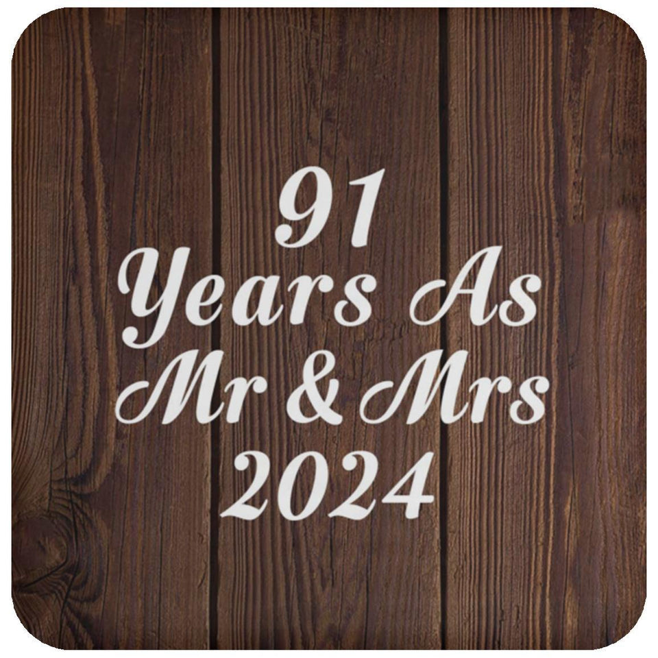 91st Anniversary 91 Years As Mr & Mrs 2024 - Drink Coaster D