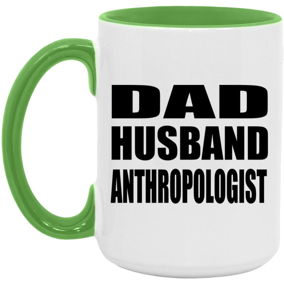 Dad Husband Anthropologist - 15oz Accent Mug Green