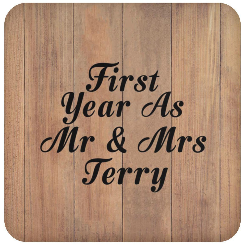 First Year As Mr & Mrs Terry - Drink Coaster C