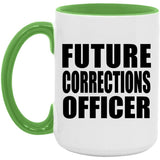 Future Corrections Officer - 15oz Accent Mug Green