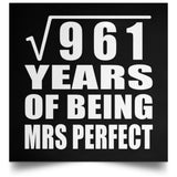 31st Anniversary Square Root of 961 Years of Mrs Perfect - Poster Square