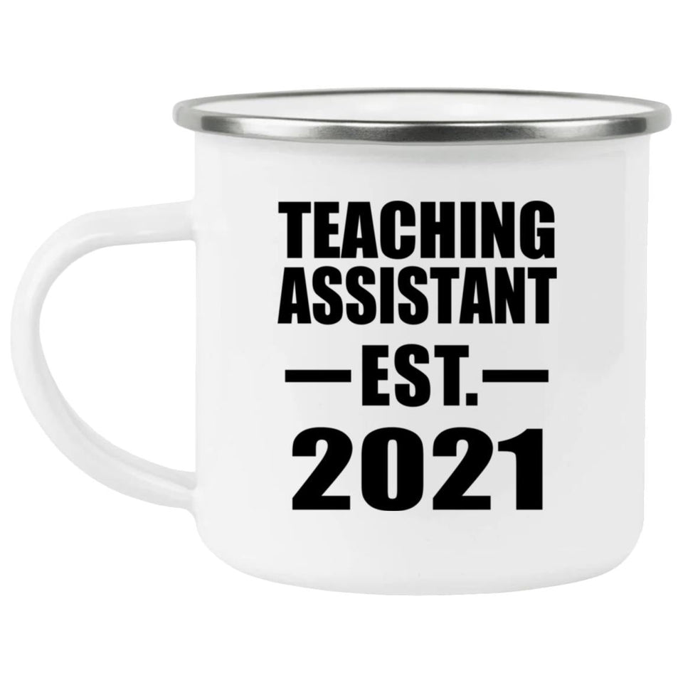 Teaching Assistant Established EST. 2021 - 12oz Camping Mug