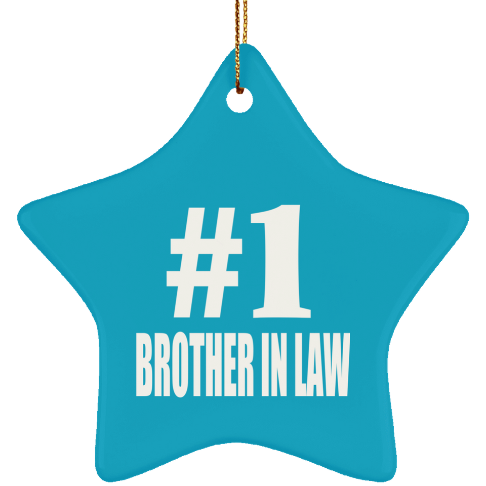 Number One #1 Brother In Law - Star Ornament