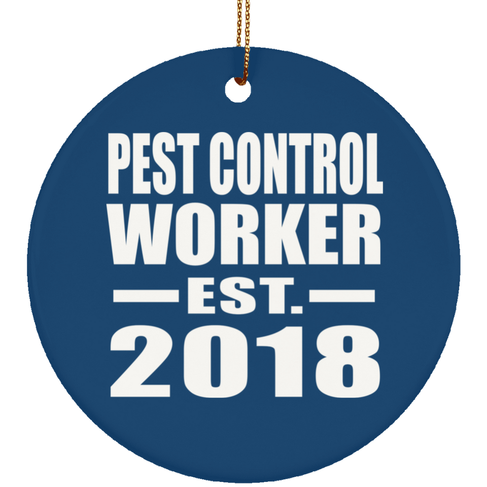 Pest Control Worker Established EST. 2018 - Circle Ornament