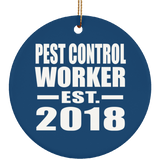 Pest Control Worker Established EST. 2018 - Circle Ornament