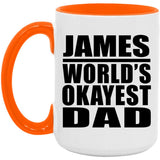James World's Okayest Dad - 15oz Accent Mug Orange