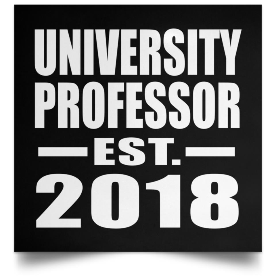 University Professor Established EST. 2018 - Poster Square