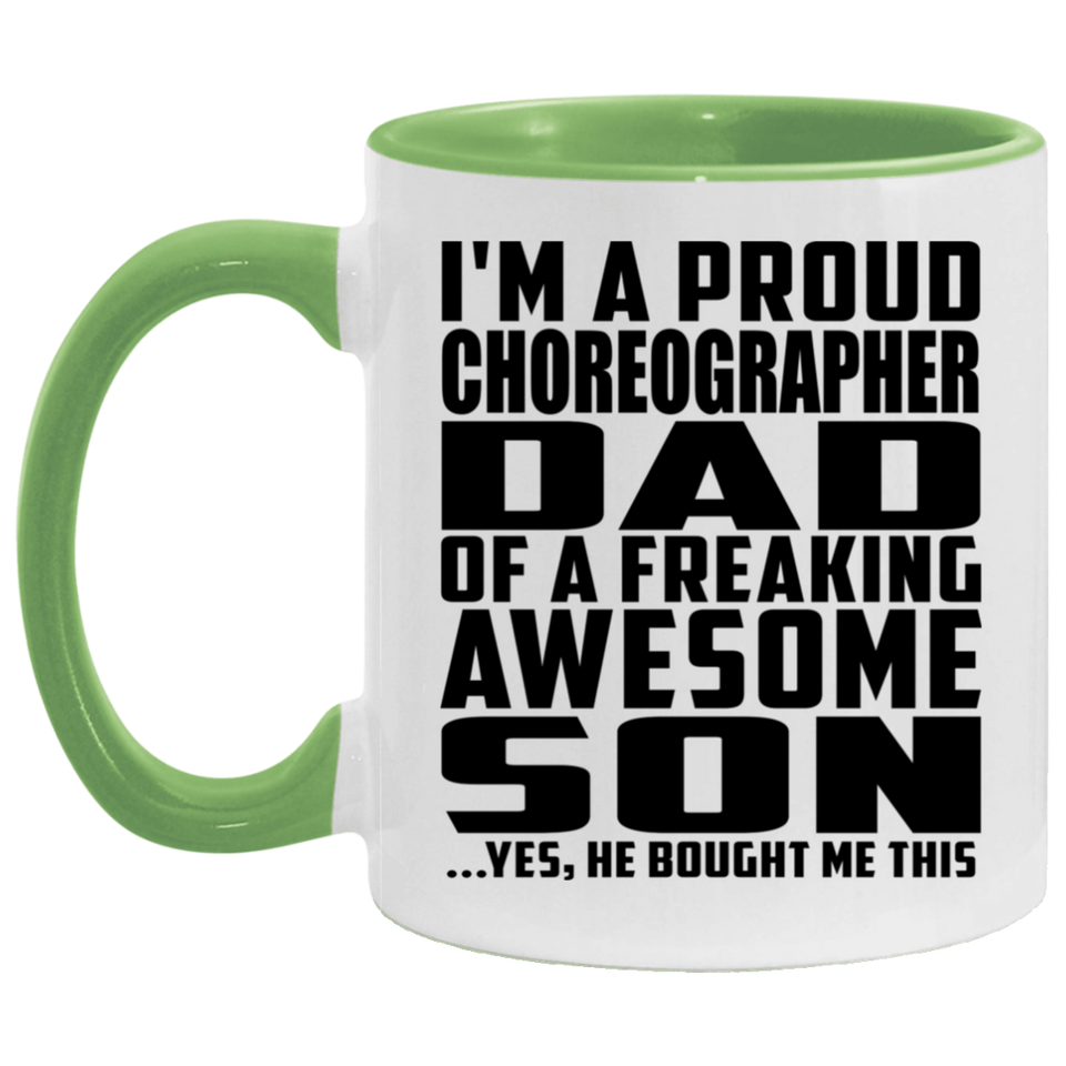 Proud Choreographer Dad Of Awesome Son - 11oz Accent Mug Green