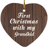 First Christmas With My Grandkid - Heart Ornament D