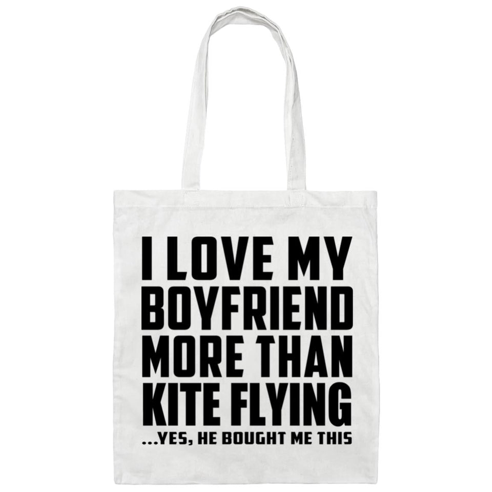 I Love My Boyfriend More Than Kite Flying - Tote Bag White