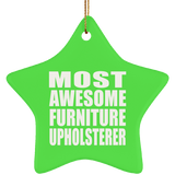 Most Awesome Furniture Upholsterer - Star Ornament