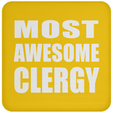 Most Awesome Clergy - Drink Coaster