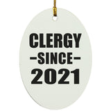 Clergy Since 2021 - Oval Ornament
