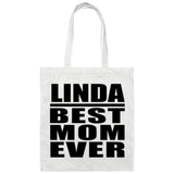 Linda Best Mom Ever - Tote Bag White