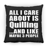 All I Care About Is Quilling - Throw Pillow Black
