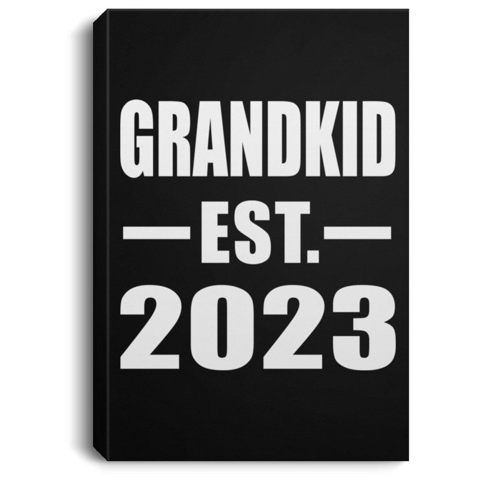 Grandkid Established EST. 2023 - Canvas Portrait