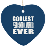 Coolest Pest Control Worker Ever - Heart Ornament