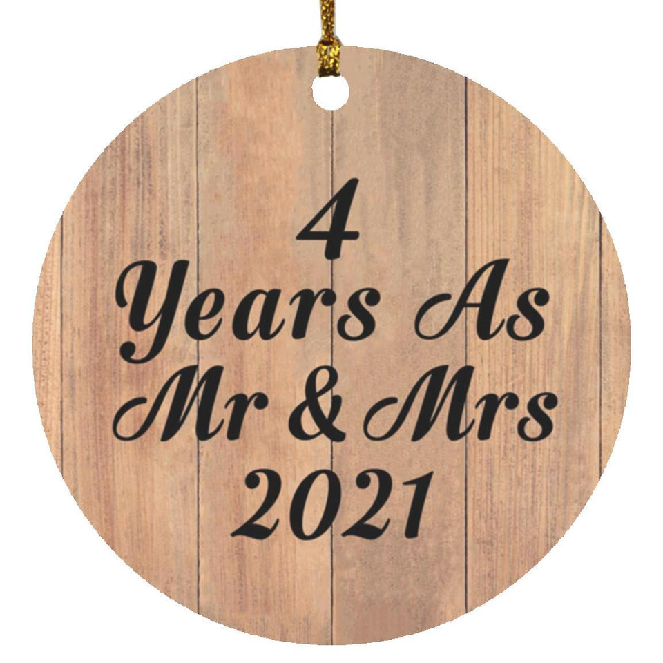 4 Years As Mr & Mrs 2021 - Circle Ornament C