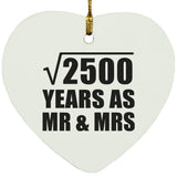 50th Anniversary Square Root of 2500 Years As Mr & Mrs - Heart Ornament