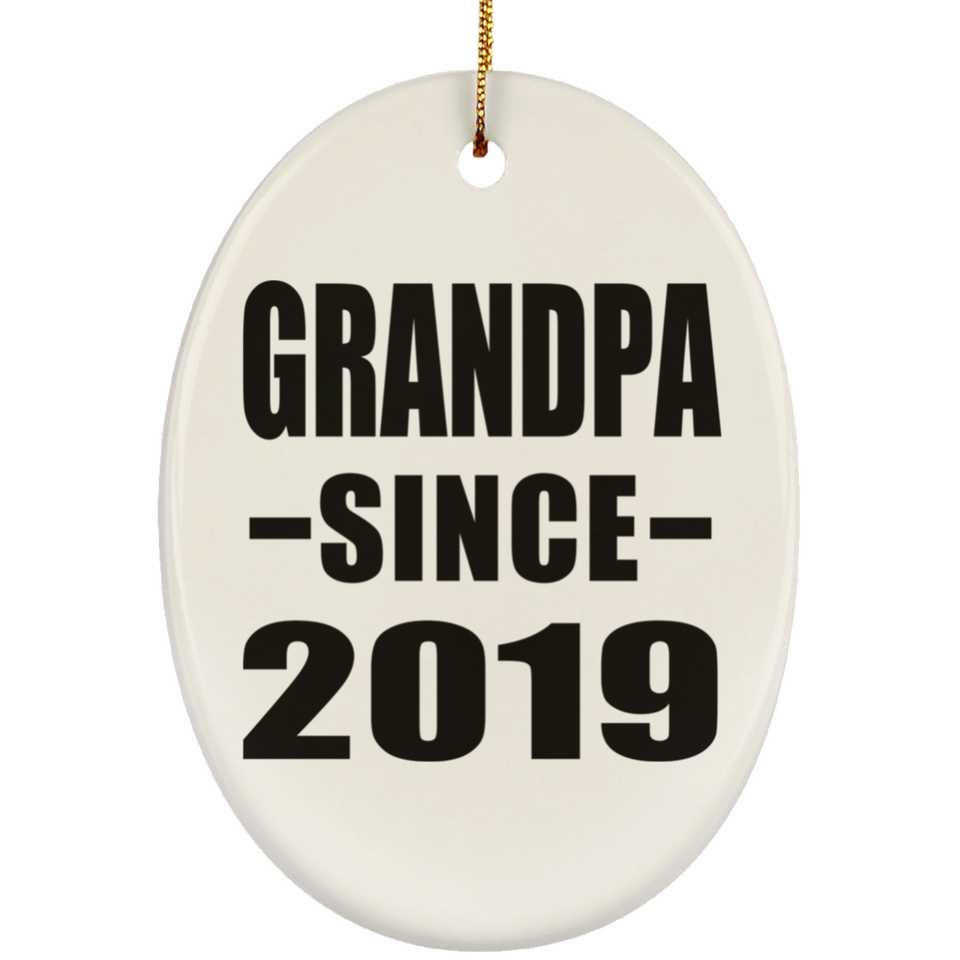 Grandpa Since 2019 - Oval Ornament