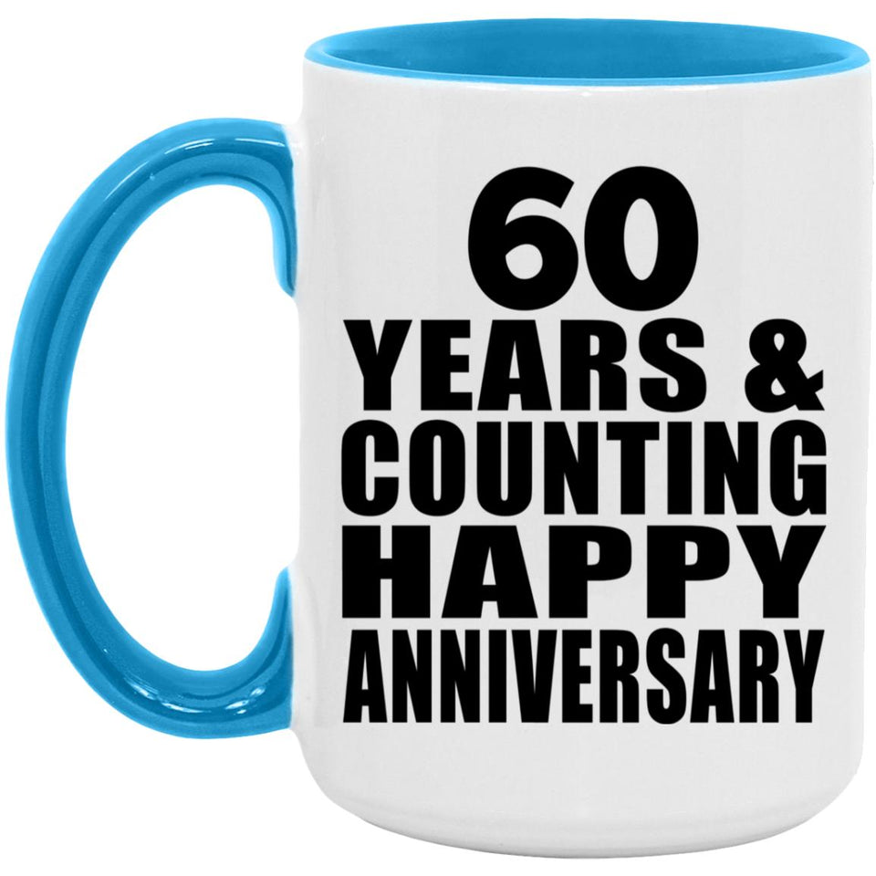 Happy 60th Anniversary 60 Years & Counting - 15oz Accent Mug Blue