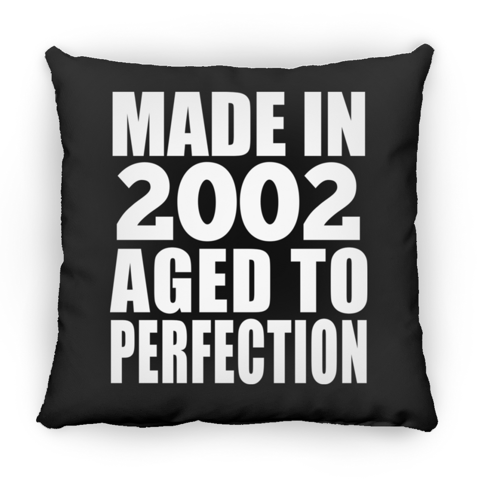 22nd Birthday Made In 2002 Aged to Perfection - Throw Pillow Black
