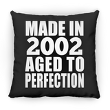 22nd Birthday Made In 2002 Aged to Perfection - Throw Pillow Black