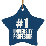 Number One #1 University Professor - Star Ornament