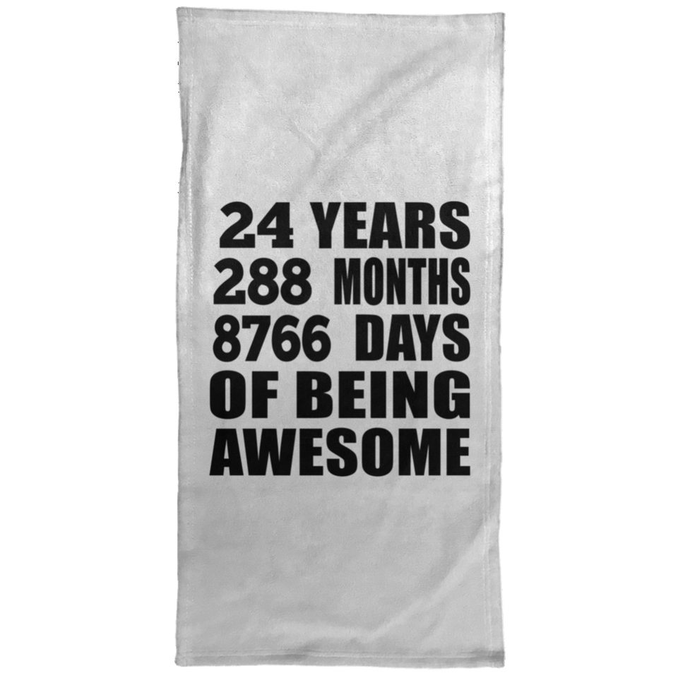 24th Birthday 24 Years 288 Months 8766 Days Of Awesome - Hand Towel