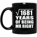 41st Anniversary Square Root of 1681 Years of Being Mr Right - 11oz Coffee Mug Black