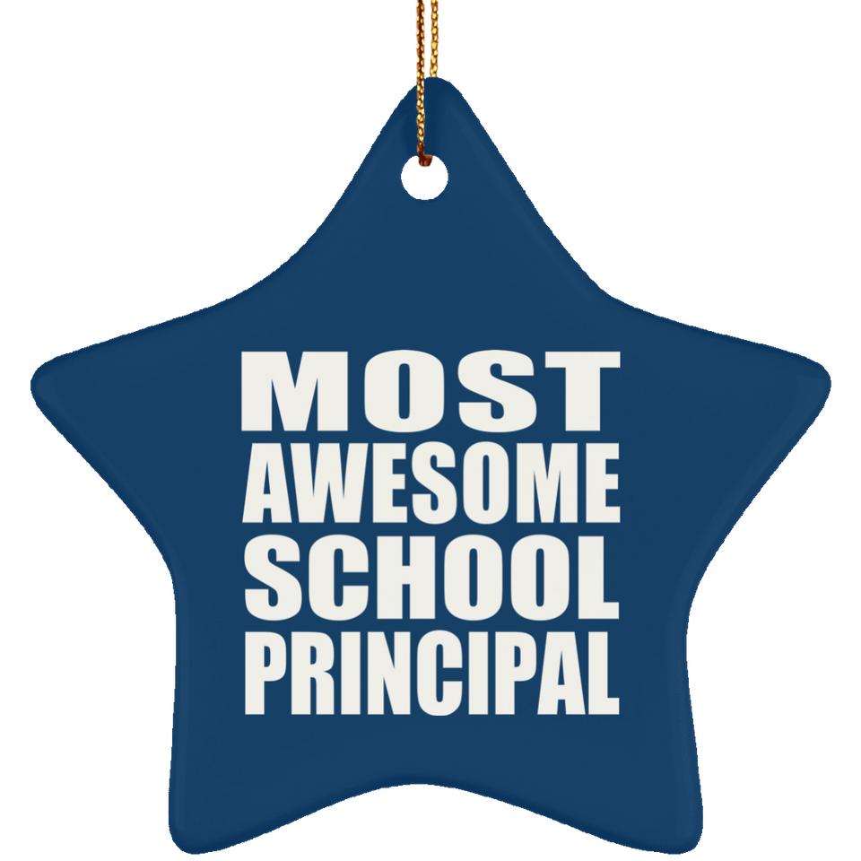Most Awesome School Principal - Star Ornament