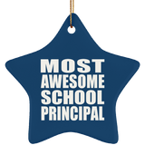 Most Awesome School Principal - Star Ornament