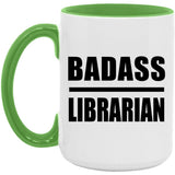 Badass Librarian - 15oz Accent Mug Green