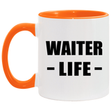 Waiter Life - 11oz Accent Mug Orange