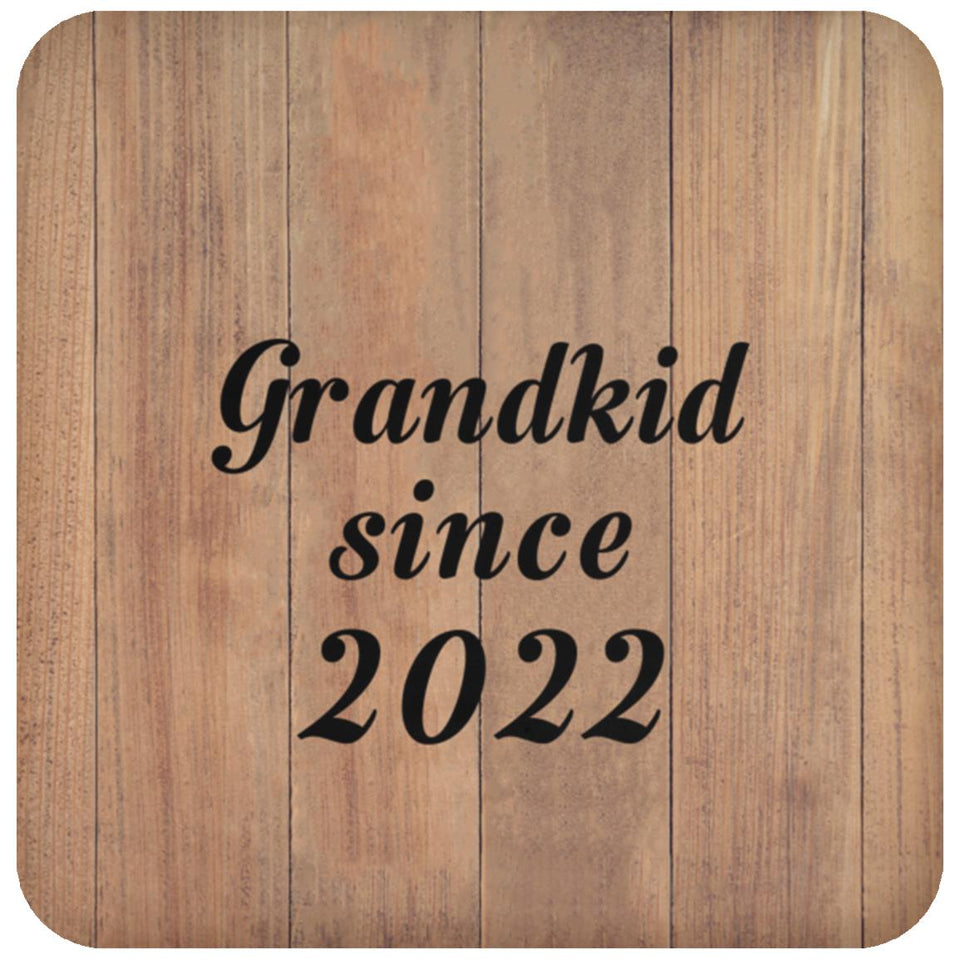 Grandkid Since 2022 - Drink Coaster C