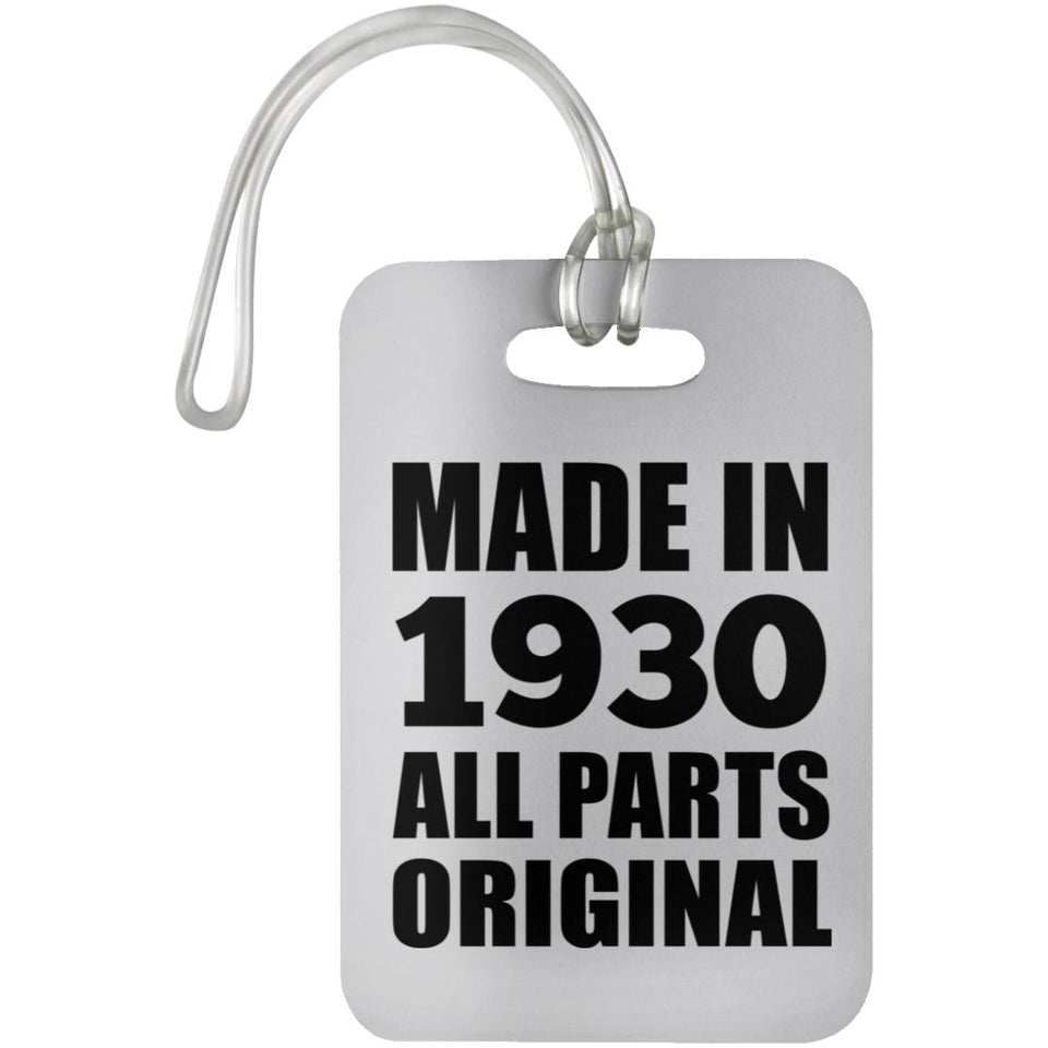 94th Birthday Made in 1930 All Parts Original - Luggage Bag Tag