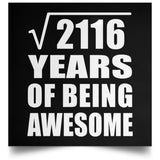 46th Birthday Square Root of 2116 Years of Being Awesome - Poster Square