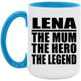 Lena The Mum The Hero The Legend - 15oz Accent Mug Blue