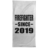 Firefighter Since 2019 - Hand Towel