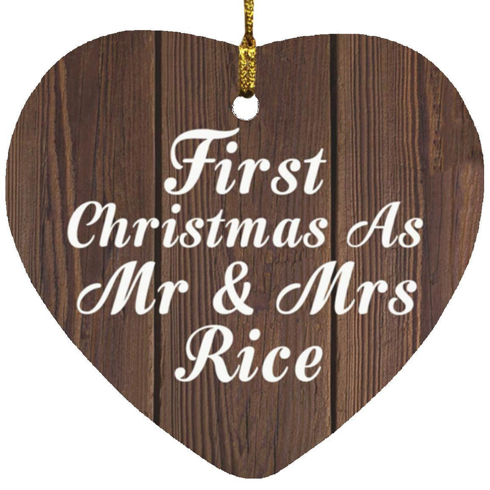 First Christmas As Mr & Mrs Rice - Heart Ornament D
